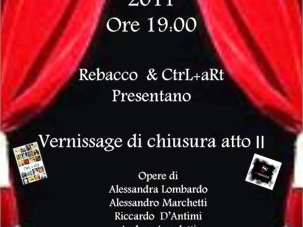 ATTO II  - REBACCO - Roma 2011